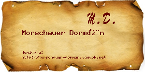 Morschauer Dormán névjegykártya